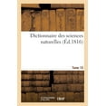 thumbnail image 1 of Dictionnaire Des Sciences Naturelles. Tome 10. Cog-Cor (Paperback), 1 of 1
