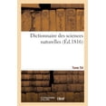 thumbnail image 1 of Dictionnaire Des Sciences Naturelles. Tome 54. Th-Tortr (Paperback), 1 of 1
