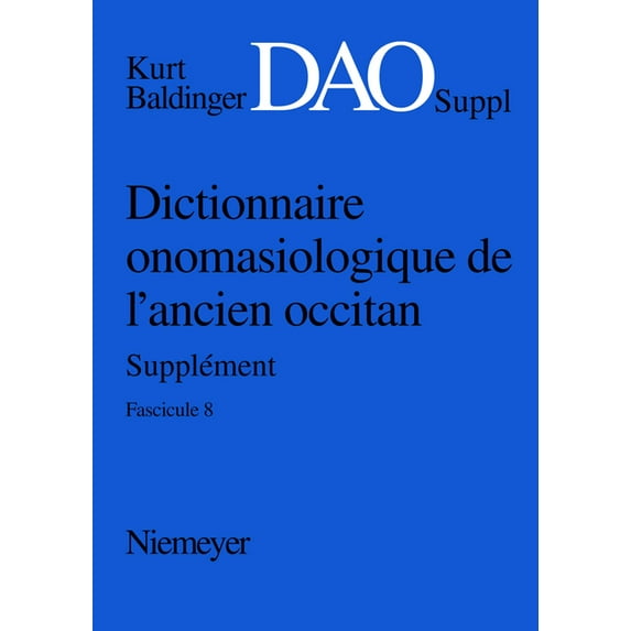 Dictionnaire Onomasiologique de l'Ancien Occitan (DAO)