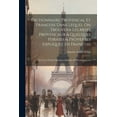 thumbnail image 1 of Dictionnaire Provencal Et Francois Dans Lequel On Trouvera Les Mots Provencaux & Quelques Phrases & Proverbes Expliquez En Francois: Avec Les Termes Des Artes Liberaux & Mecaniques ...... (Paperback), 1 of 1