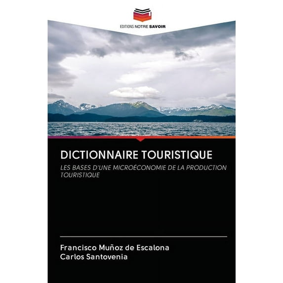 Dictionnaire Touristique (Paperback)