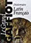 Dictionnaire latin-francais : Le grand Gaffiot (French Edition