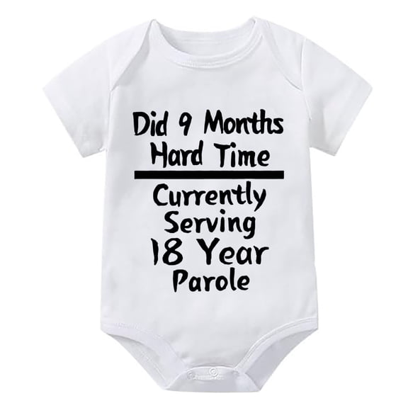 Did 9 Months Hard Time Serving 18 Years Parole New Born Clothes Short Sleeve Cute Baby Romper White Baby Romper 3-6 Months Bo