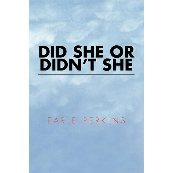 Did She or Didn't She, (Paperback)