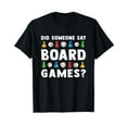 thumbnail image 1 of Did Someone Say Board Games? Funny Gamer Men Women Kids T-Shirt, 1 of 5