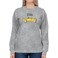 thumbnail image 1 of Did Someone Say Road Trip? Sweatshirt Women -Image by Shutterstock, Female 4X-Large, 1 of 4