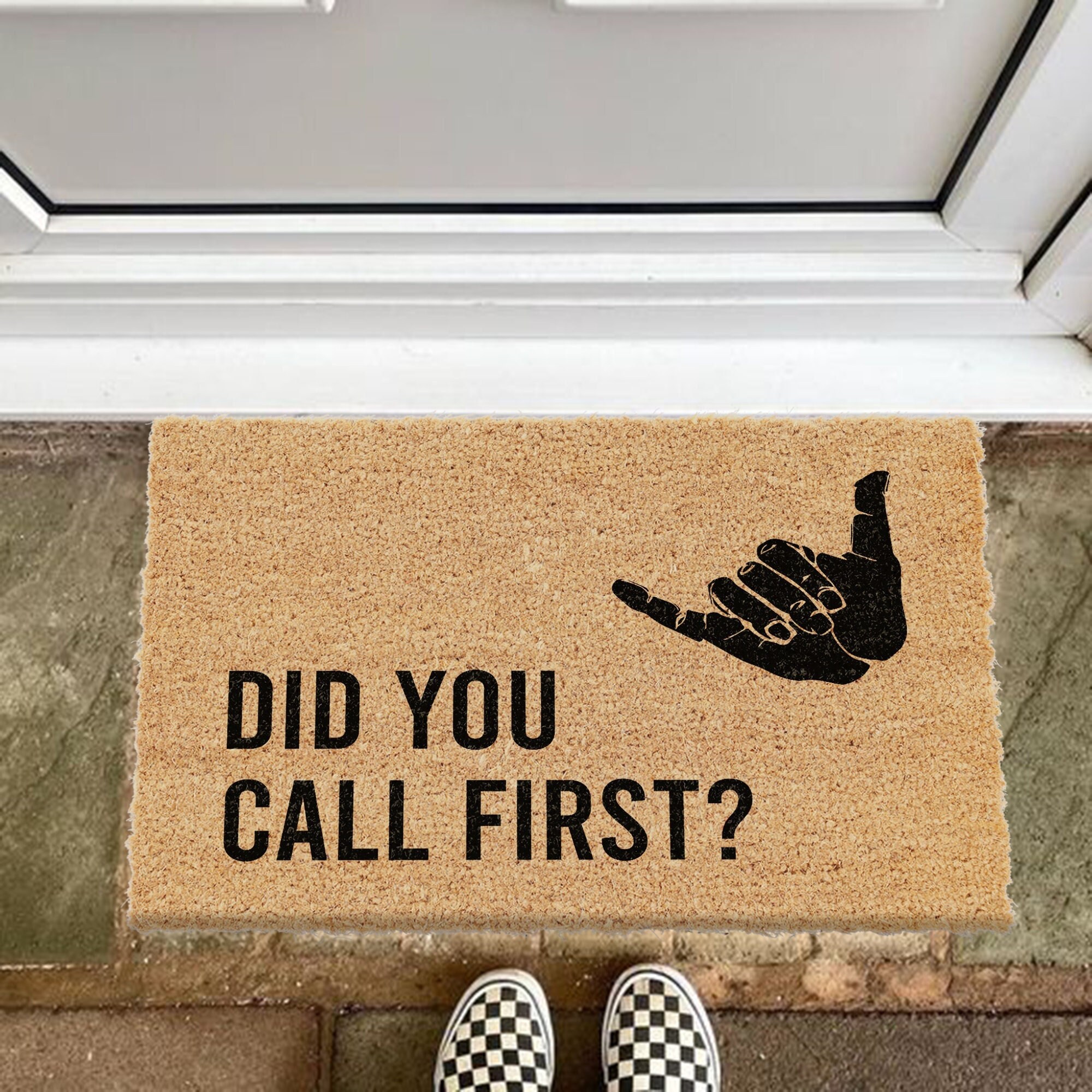 Did You Call First Doormat, Funny Doormat, Funny Front Porch