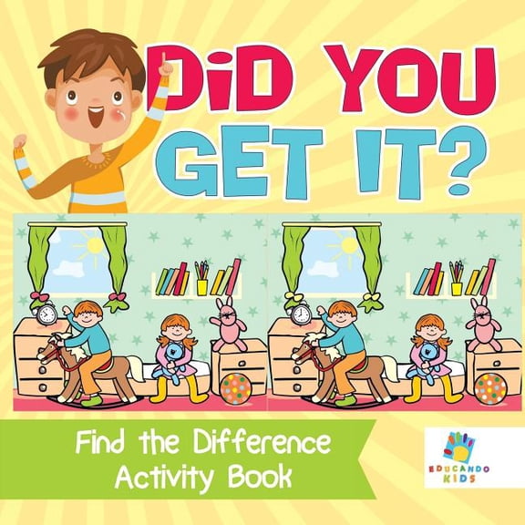 Did You Get It? Find the Difference Activity Book (Paperback)