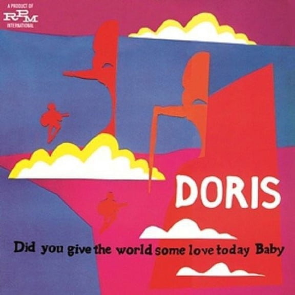 Doris - Did You Give the World Some Love Today Baby - Music & Performance - CD