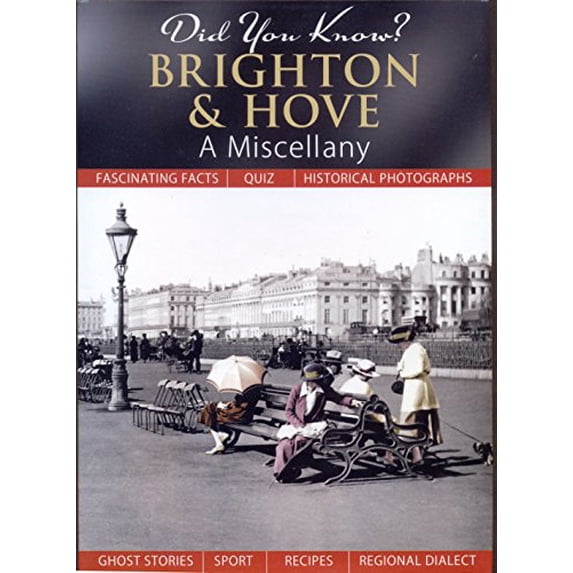 Did You Know? Brighton and Hove Julia Skinner (Hardcover)