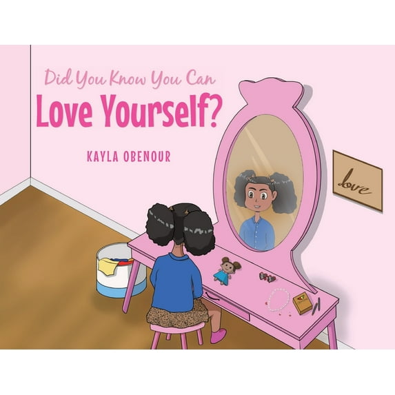 Did You Know You Can Love Yourself? (Paperback)