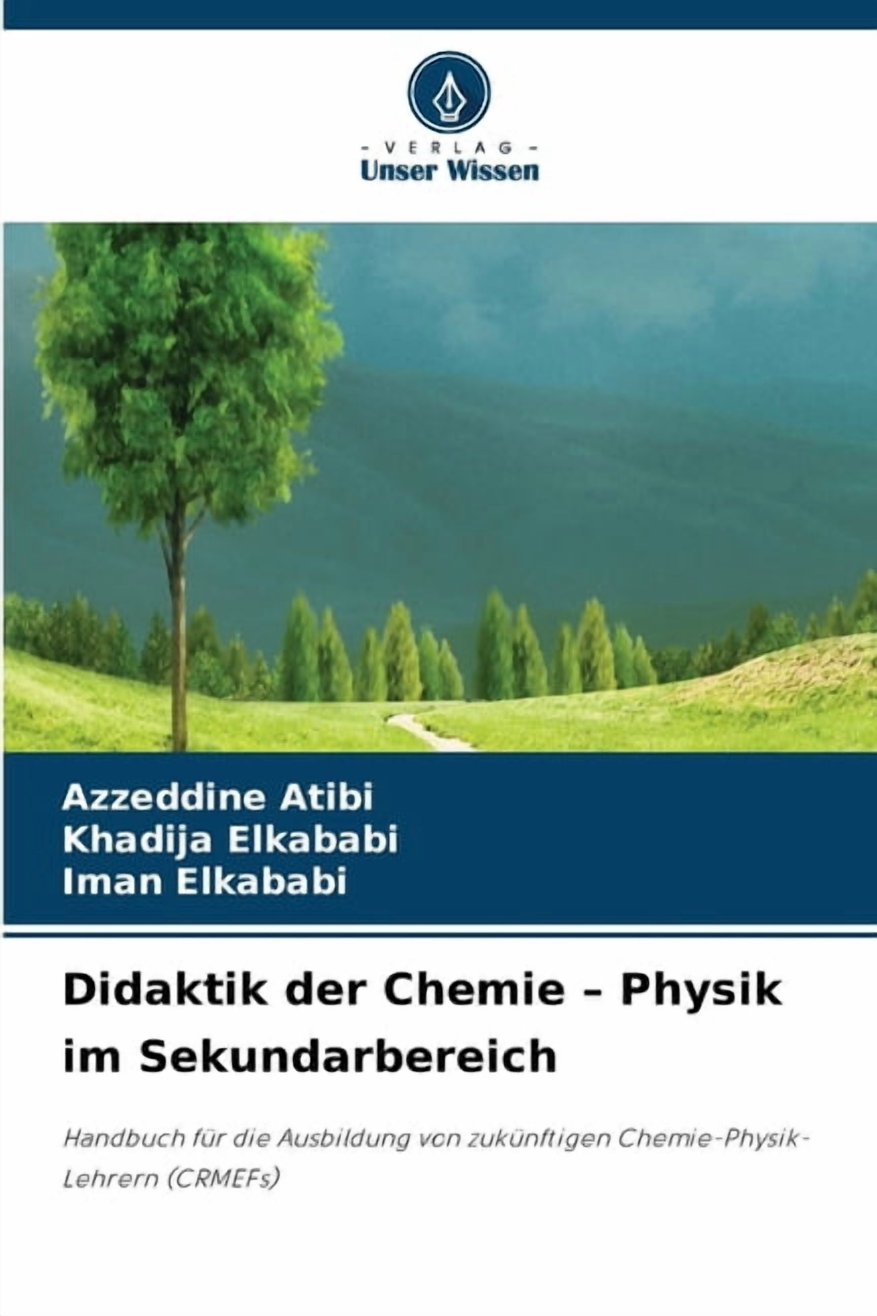 Didaktik der Chemie - Physik im Sekundarbereich, (Paperback)