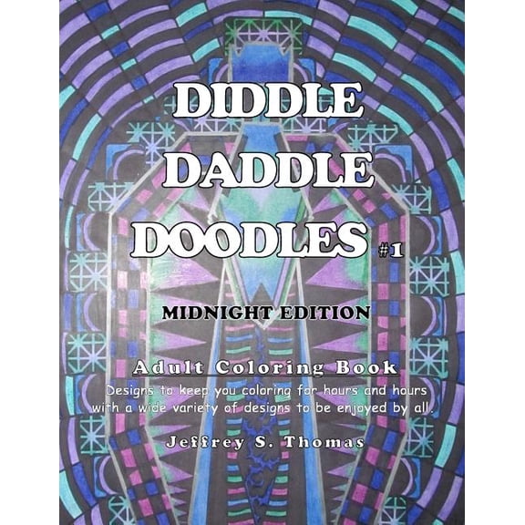 Diddle Daddle Doodles 1 : Midnight Edition