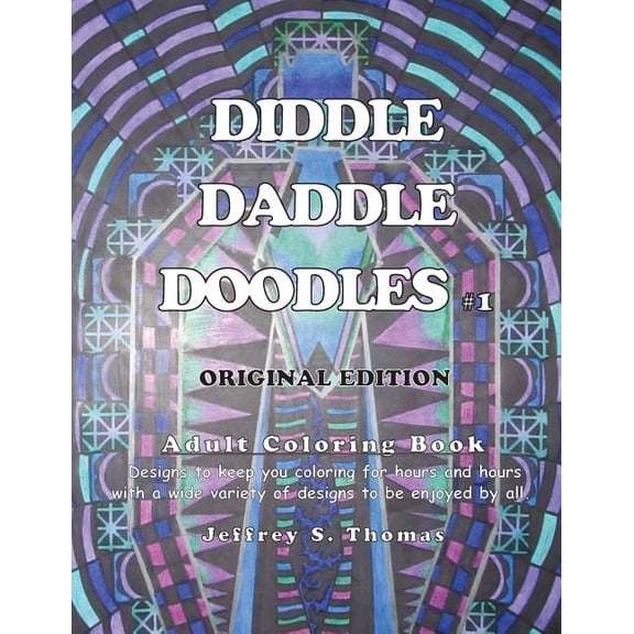 Diddle Daddle Doodles 1 : Original Edition