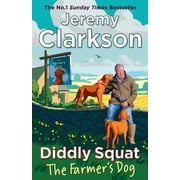 Diddly Squat Diddly Squat The Farmers Dog, Hardcover