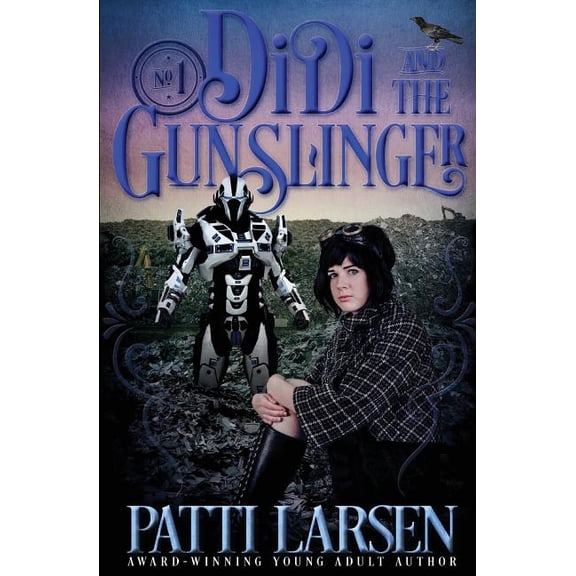 Didi and the Gunslinger Didi and the Gunslinger, Book 1, (Paperback)