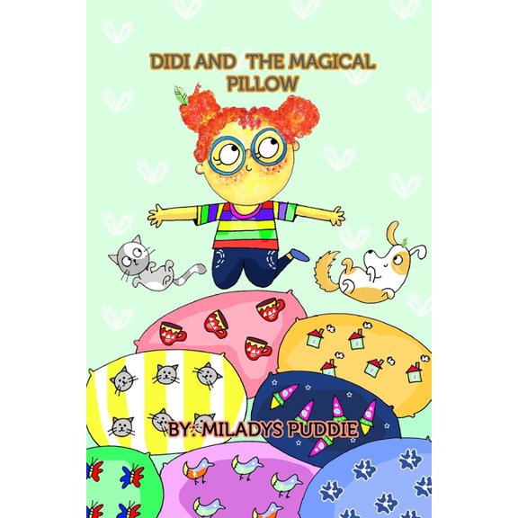 Didi and the Magical Pillow, (Paperback)