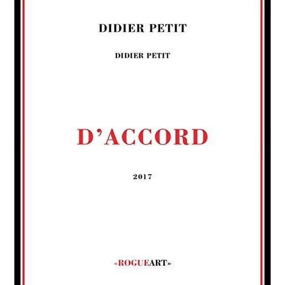 Didier Petit - D'accord - Music & Performance - CD