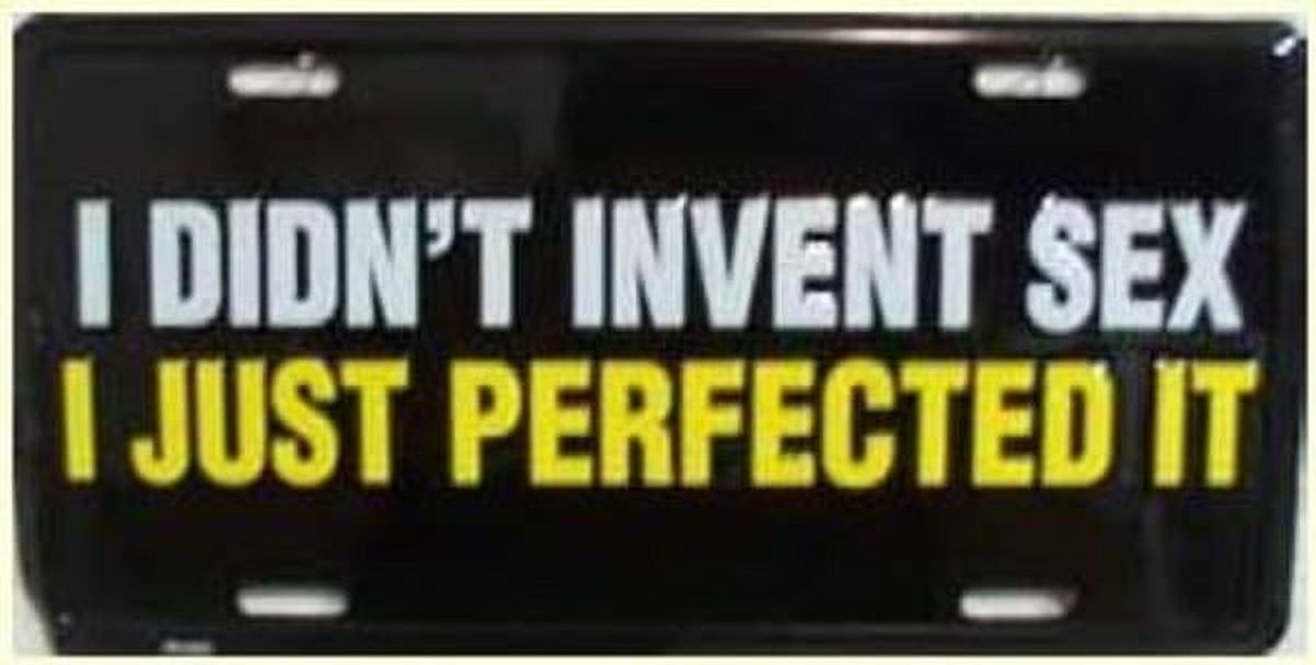 Didn't Invent Sex License Plate - Walmart