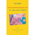 thumbnail image 1 of Die 100 skurrilsten Babynamen 2017: Bremen, (Paperback), 1 of 1