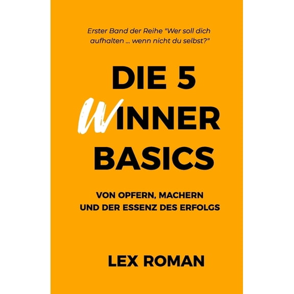 Die 5 WInner Basics (Paperback)