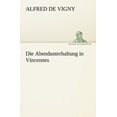 thumbnail image 1 of Die Abendunterhaltung in Vincennes (Paperback), 1 of 1