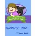 thumbnail image 1 of Die Abenteuer Wee Maddie &amp; Katie Freundschaft Finden: die Abenteuer Wee Maddie &amp; Katie, Book 1, (Hardcover), 1 of 1