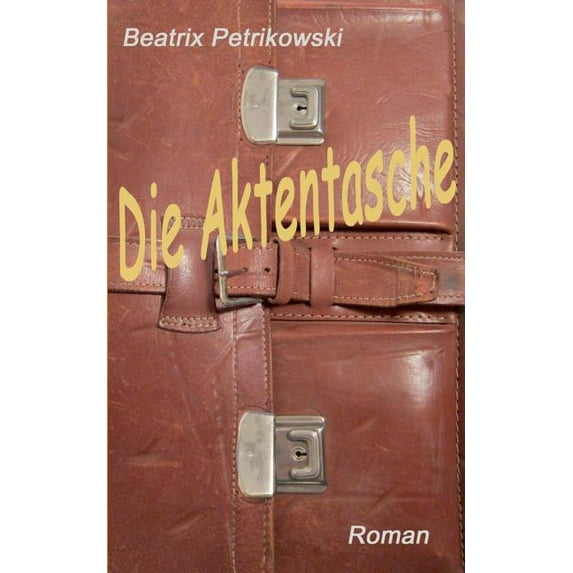 Die Aktentasche, (Paperback)
