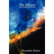 Die Allianz Im Korridor Der Sterne, Paperback