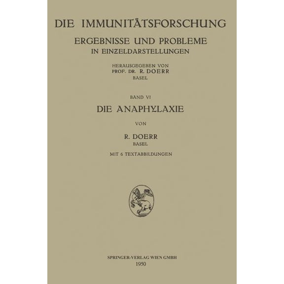 Die Anaphylaxie, (Paperback)