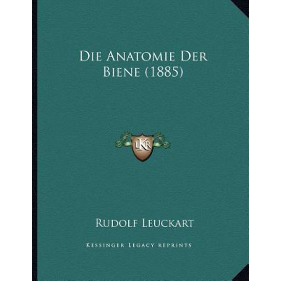 Die Anatomie Der Biene (1885) Paperback