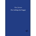 thumbnail image 1 of Die AnfÃ¤nge der Fugger, (Paperback), 1 of 1