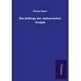thumbnail image 1 of Die Anfänge der statuarischen Gruppe (Paperback), 1 of 1