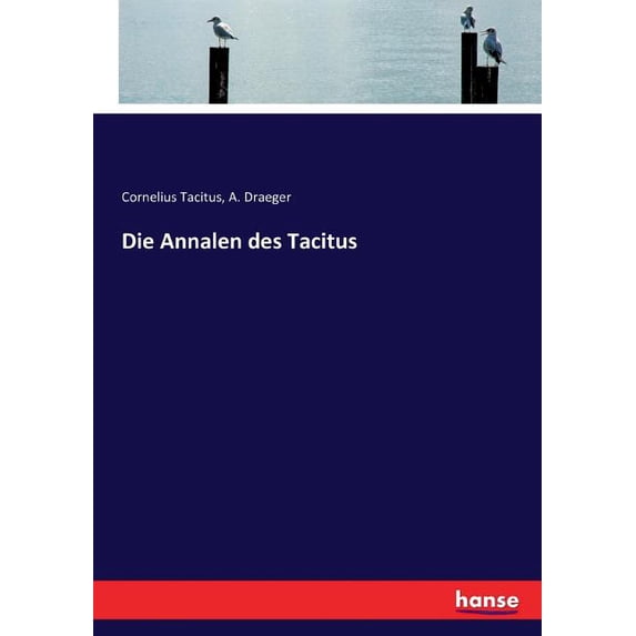 Die Annalen des Tacitus, (Paperback)