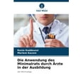 thumbnail image 1 of Die Anwendung des Minimalrats durch Ãrzte in der Ausbildung, (Paperback), 1 of 1