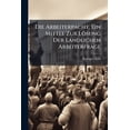 thumbnail image 1 of Die Arbeiterpacht, Ein Mittel Zur Lösung Der Landlichen Arbeiterfrage (Paperback), 1 of 1