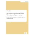 thumbnail image 1 of Die Asset Allocation in der Praxis der WertpapiervermÃ¶gensverwaltung: Unter besonderer BerÃ¼cksichtigung ausgewÃ¤hlter str, (Paperback), 1 of 1