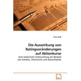 thumbnail image 1 of Die Auswirkung von Ratingveränderungen auf Aktienkurse (Paperback), 1 of 1