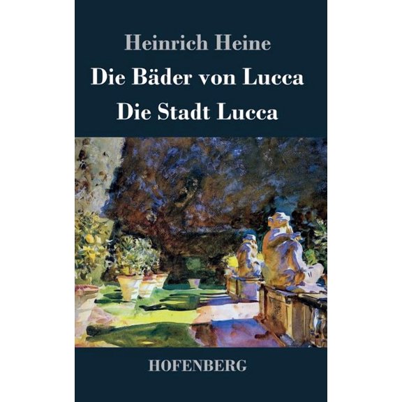 Die Bder von Lucca / Die Stadt Lucca (Hardcover)