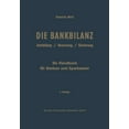 thumbnail image 1 of Die Bankbilanz: Aufstellung, Bewertung Und Gliederung Der JahresabschlÃ¼sse Der Kreditinstitute Nach Handels- Und Steuerr, (Paperback), 1 of 1