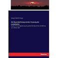 thumbnail image 1 of Die Bauernbefreiung und der Ursprung der Landarbeiter (Paperback), 1 of 1