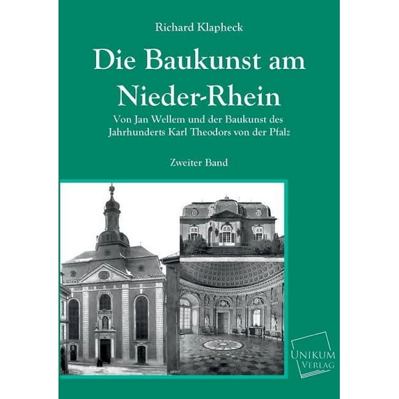 Die Baukunst Am Nieder-Rhein (Paperback)