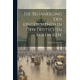thumbnail image 1 of Die Behandlung der Eingeborenen in den deutschen Kolonieen. (Paperback), 1 of 1