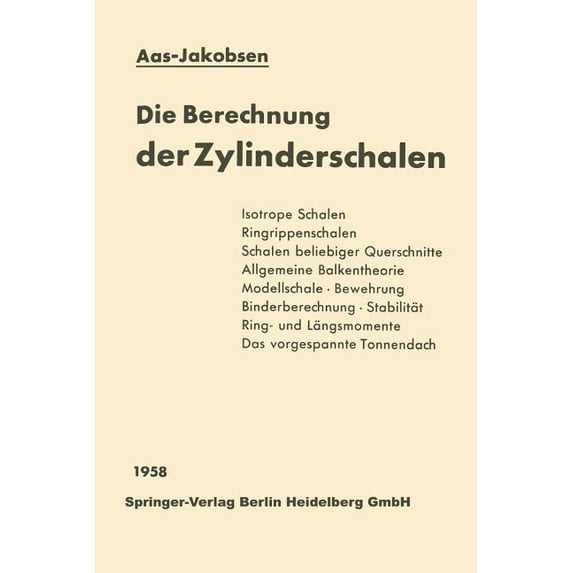 Die Berechnung Der Zylinderschalen, (Paperback)