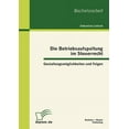 thumbnail image 1 of Die Betriebsaufspaltung im Steuerrecht : Gestaltungsmöglichkeiten und Folgen (Paperback), 1 of 1