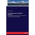 thumbnail image 1 of Die Bewegung der lebendigen Substanz: Eine vergleichendphysiologische Untersuchung der Kontraktionserscheinungen, (Paperback), 1 of 1