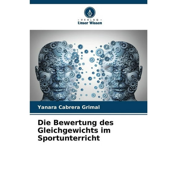 Die Bewertung des Gleichgewichts im Sportunterricht (Paperback)