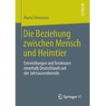 thumbnail image 1 of Die Beziehung Zwischen Mensch Und Heimtier: Entwicklungen Und Tendenzen Innerhalb Deutschlands Seit Der Jahrtausendwende, (Paperback), 1 of 1