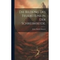 thumbnail image 1 of Die Bildung des Feuersteins in der Schreibkreide. (Hardcover), 1 of 1