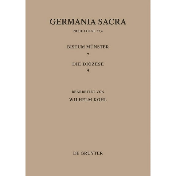 Die Bistümer Der Kirchenprovinz Köln. Das Bistum Münster 7,4: Die Diözese, (Hardcover)